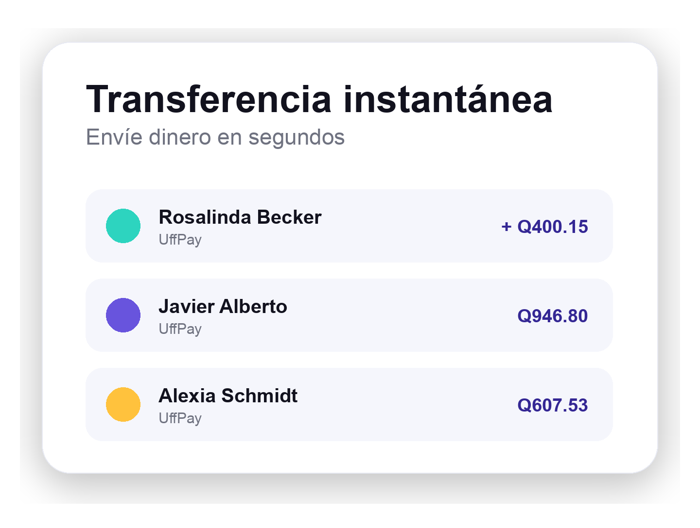 Transferencias instantáneas entre usuarios de UffPay